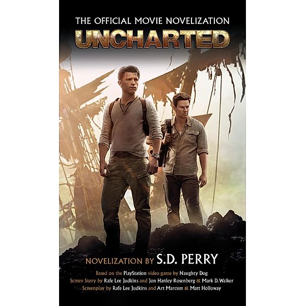 Uncharted: The Official Movie Novelisation, S. D. Perry