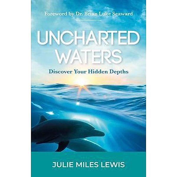 Uncharted Waters, Julie Miles Lewis