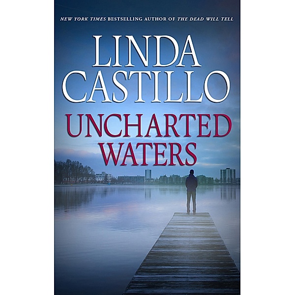 Uncharted Waters / Mills & Boon, Linda Castillo