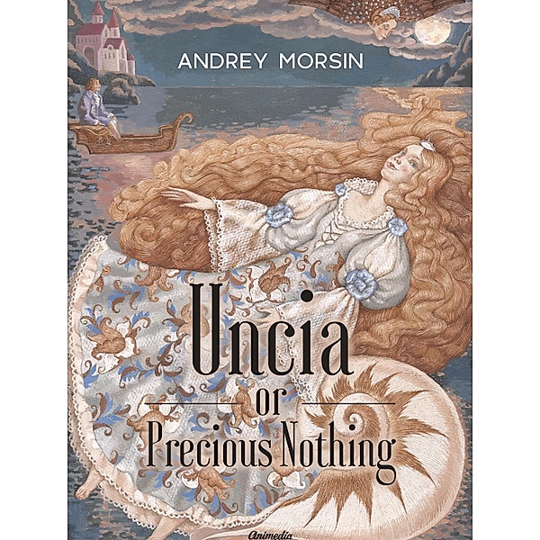 Uncia or Precious Nothing, Andrey Morsin