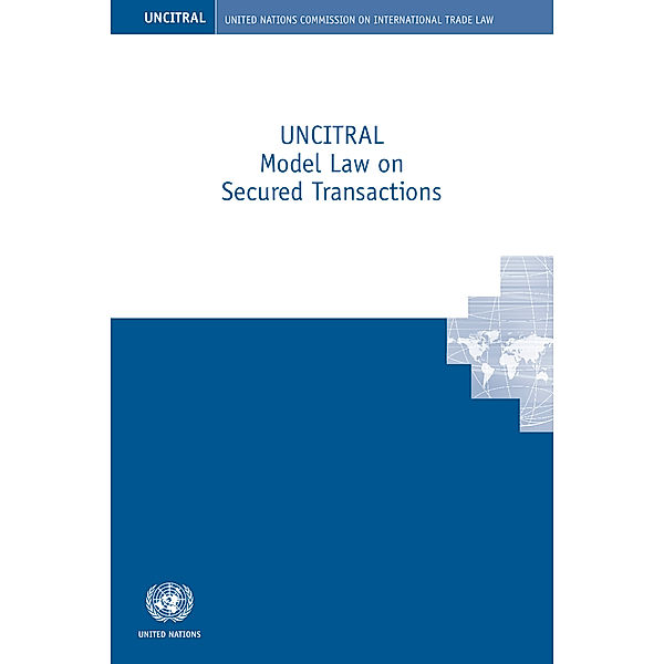 UNCITRAL Model Law on Secured Transactions