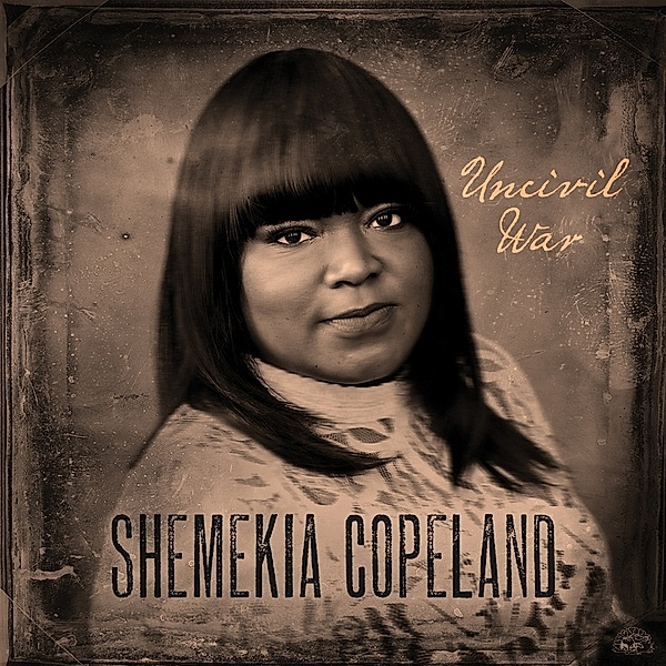 Uncivil War, Shemekia Copeland
