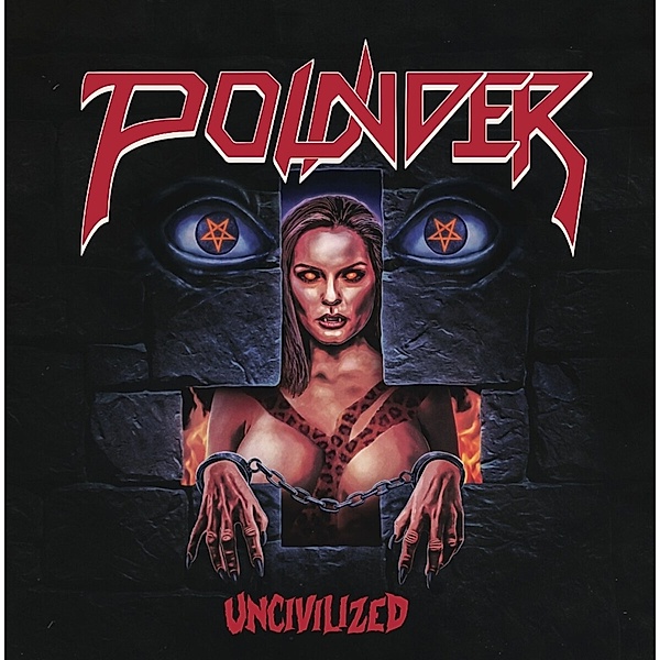 Uncivilized (Blue/White Swirl Vinyl), Pounder