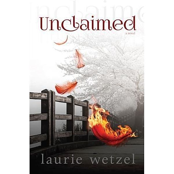 Unclaimed, Laurie Wetzel