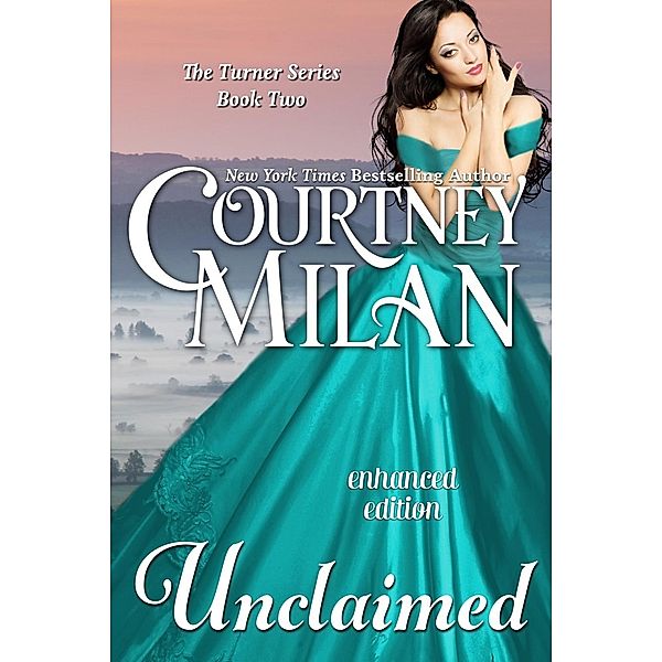 Unclaimed / Turner, Courtney Milan