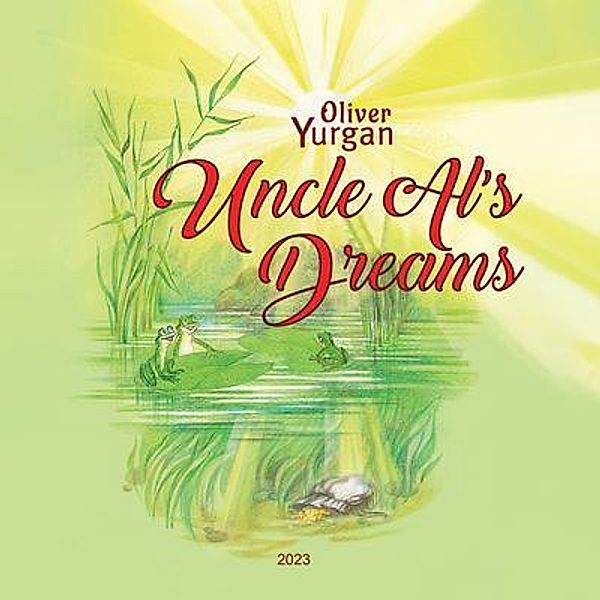 Uncle Al's Dreams / Gotham Books, Oliver Yurgan