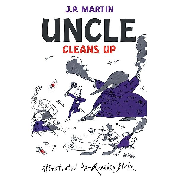 Uncle Cleans Up, J. P. Martin, R N Currey