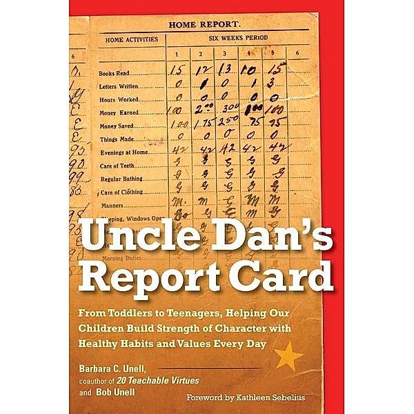 Uncle Dan's Report Card, Barbara C. Unell, Bob Unell
