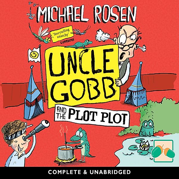 Uncle Gobb - 3 - Uncle Gobb and the Plot Plot, Michael Rosen