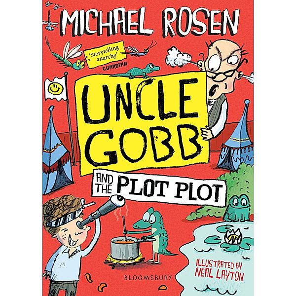 Uncle Gobb and the Plot Plot, Michael Rosen