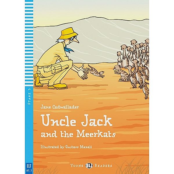 Uncle Jack and the Meerkats, w. Audio-CD, Jane Cadwallader