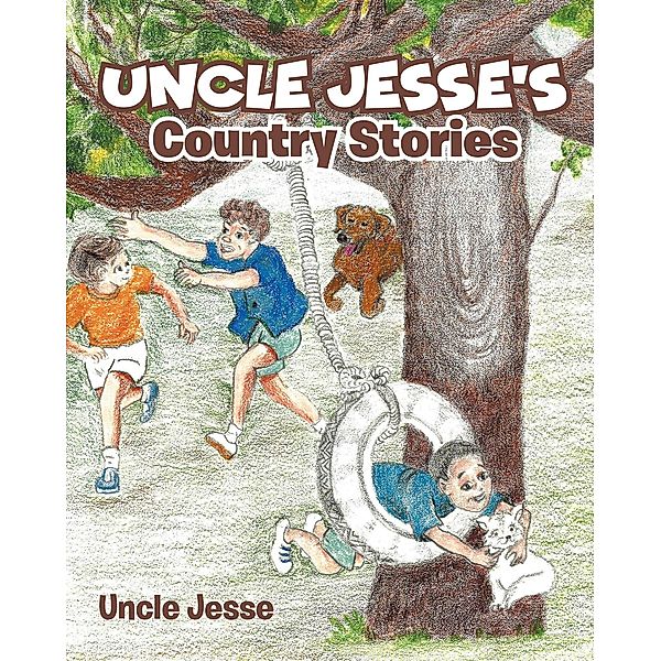 Uncle Jesse's Country Stories, Uncle Jesse