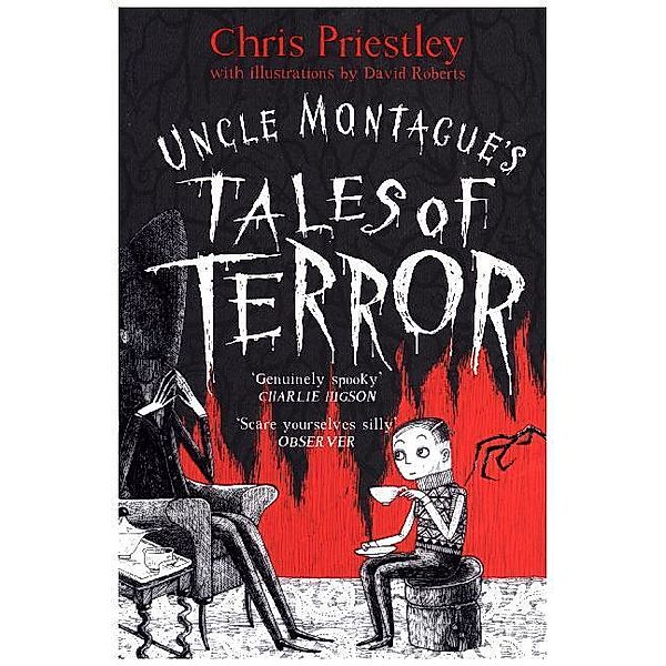 Uncle Montague's Tales of Terror, Chris Priestley