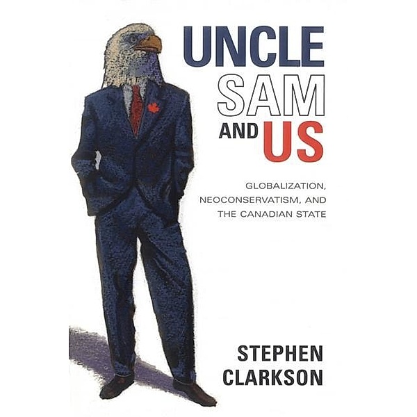 Uncle Sam and Us, Stephen Clarkson