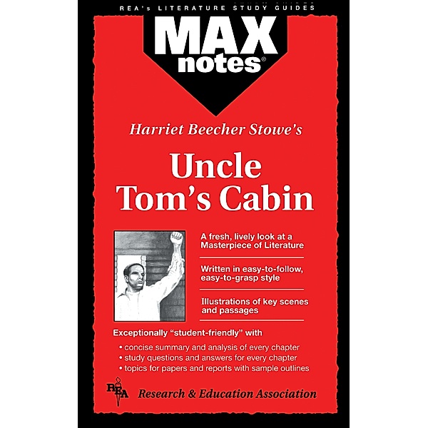 Uncle Tom's Cabin  (MAXNotes Literature Guides) / MAXnotes Literature Guides, Edward Tang