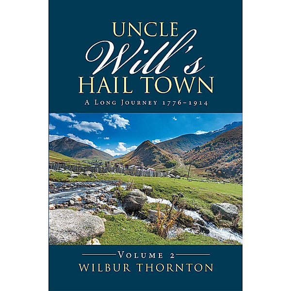 Uncle Will’S Hail Town, Wilbur Thornton