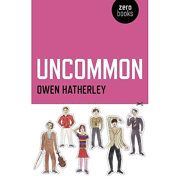 Uncommon, Owen Hatherley