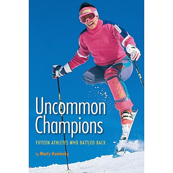 Uncommon Champions, Marty Kaminsky