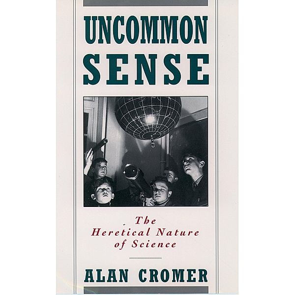 Uncommon Sense, Alan Cromer