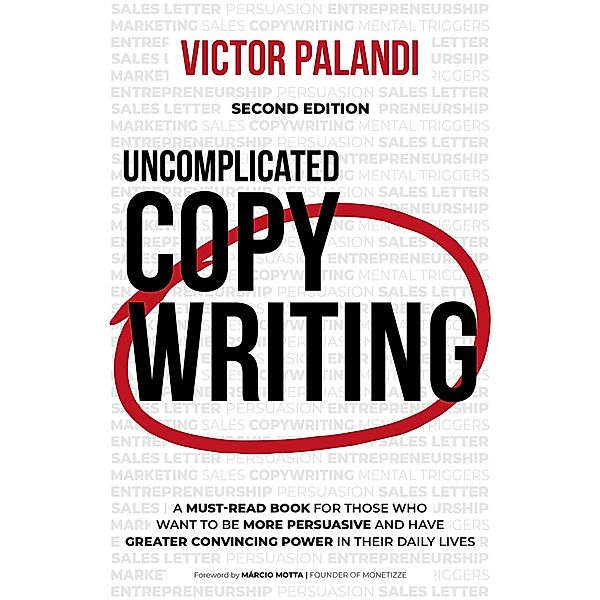 Uncomplicated Copywriting, Victor Palandi