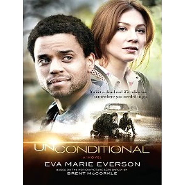 Unconditional, Eva Marie Everson