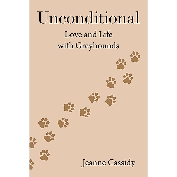 Unconditional, Jeanne Cassidy