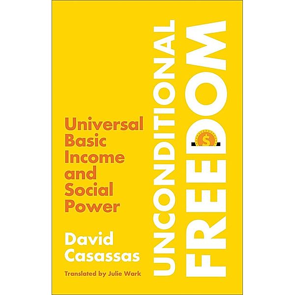 Unconditional Freedom, David Casassas