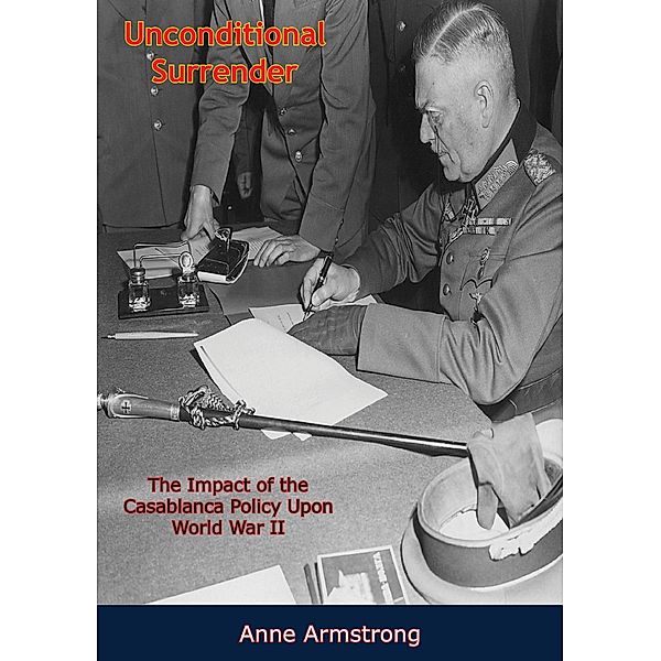 Unconditional Surrender / Barakaldo Books, Anne Armstrong