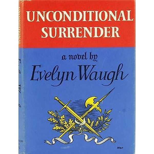 Unconditional Surrender / Reality Press, Evelyn Waugh