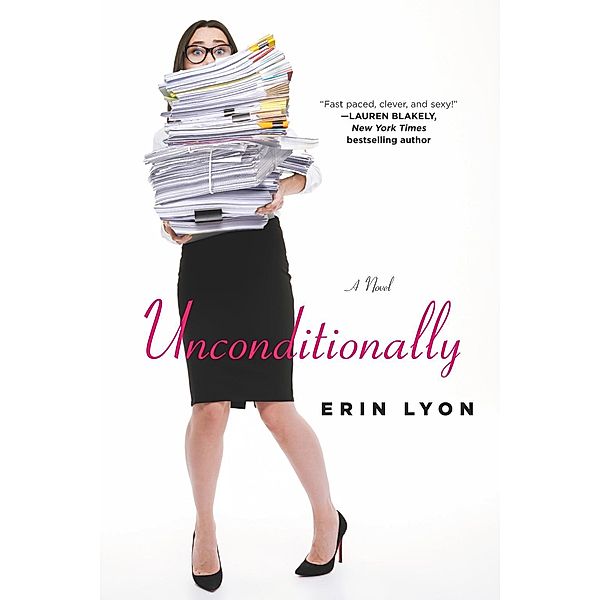 Unconditionally, Erin Lyon