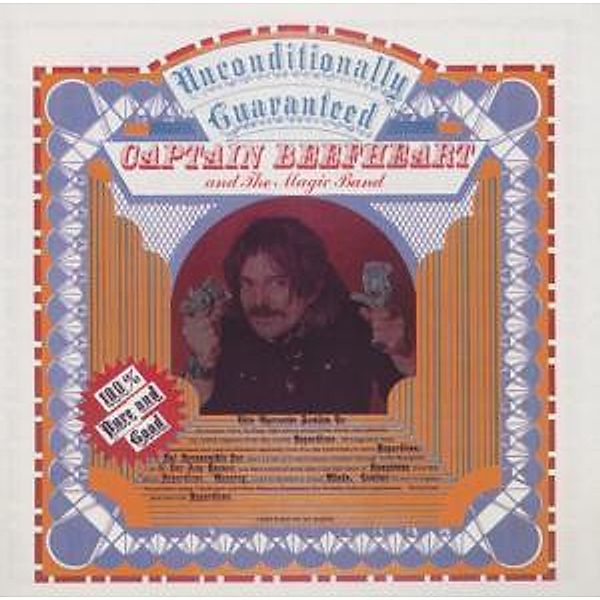 Unconditionally Guaranteed, Captain Beefheart & His Magic Band