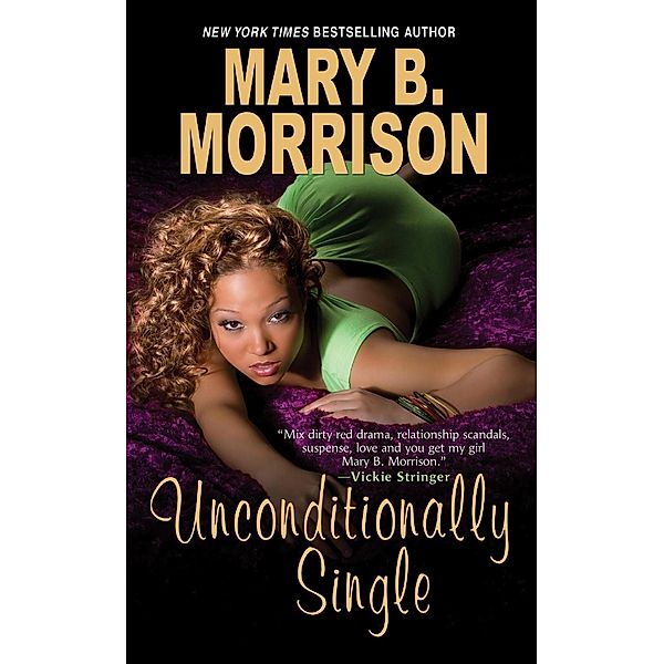 Unconditionally Single, Mary B. Morrison