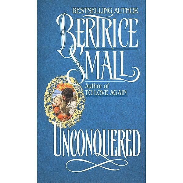 Unconquered / Ballantine Books, Bertrice Small