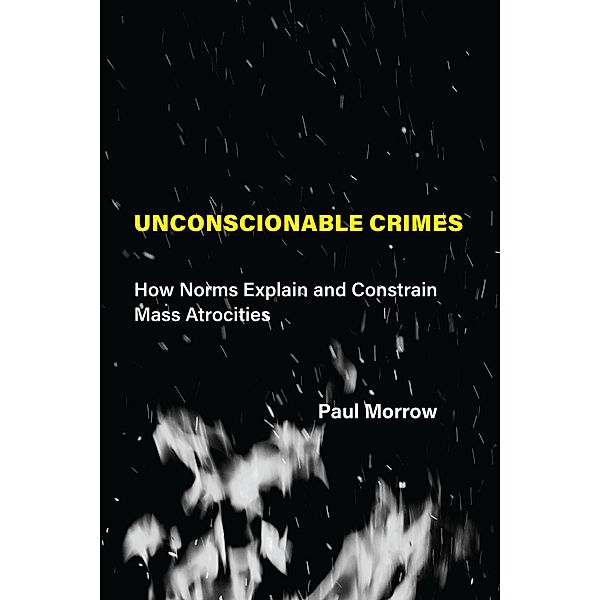 Unconscionable Crimes, Paul C. Morrow