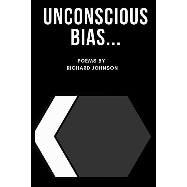 Unconscious Bias, Richard Johnson
