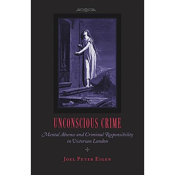 Unconscious Crime, Joel Peter Eigen