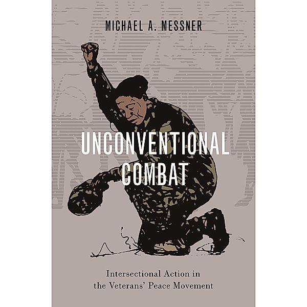 Unconventional Combat, Michael A. Messner