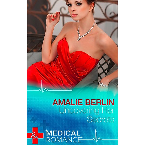 Uncovering Her Secrets, Amalie Berlin