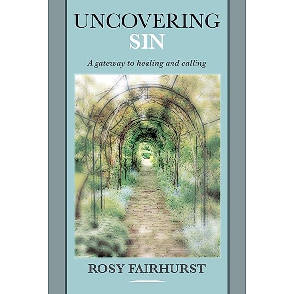 Uncovering Sin, Rosy Fairhurst