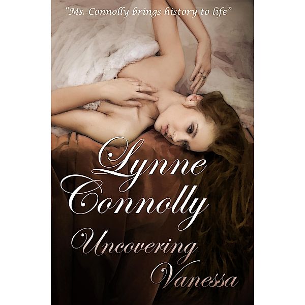 Uncovering Vanessa, Lynne Connolly