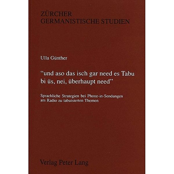 und aso das isch gar need es Tabu bi üs, nei, überhaupt need., Ulla Kleinberger Günther