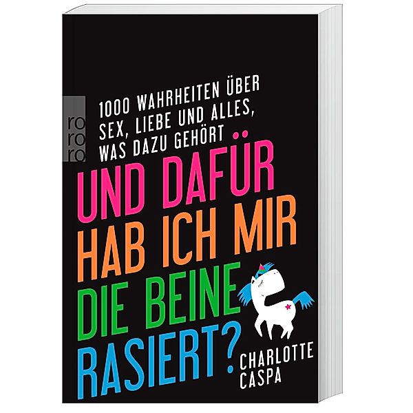 Und dafür hab ich mir die Beine rasiert?, Charlotte Caspa