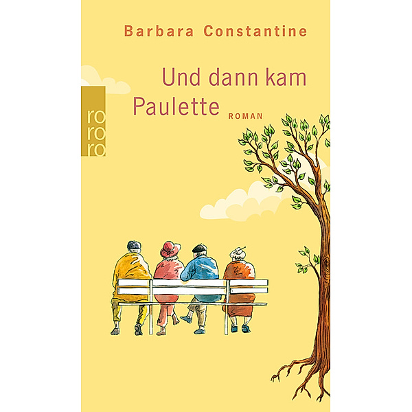Und dann kam Paulette, Barbara Constantine