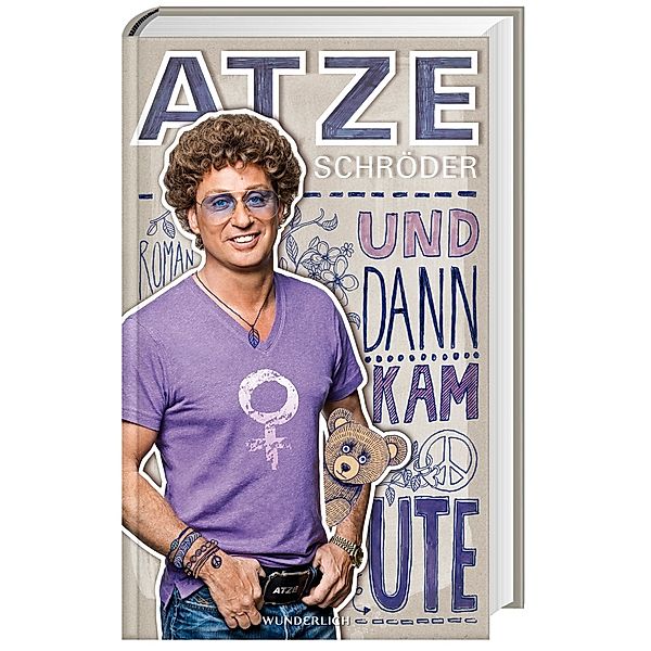 Und dann kam Ute, Atze Schröder