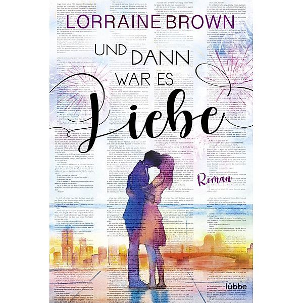 Und dann war es Liebe, Lorraine Brown