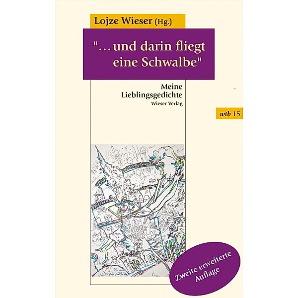 ...und darin fliegt eine Schwalbe / wtb Wieser Taschenbuch Bd.15