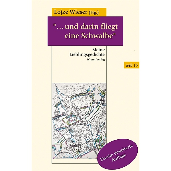 ...und darin fliegt eine Schwalbe / wtb Wieser Taschenbuch Bd.15