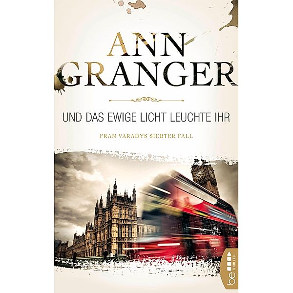 Und das ewige Licht leuchte ihr / Ein Cosy-Krimi mit Fran Varady Bd.7, Ann Granger