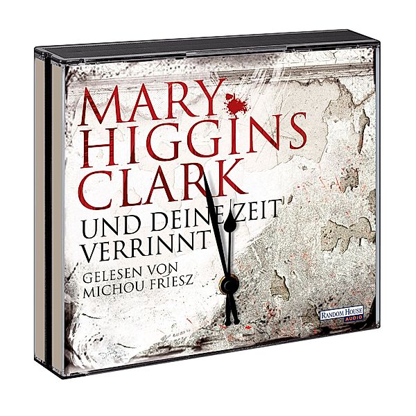 Und deine Zeit verrinnt, 6 Audio-CDs, Mary Higgins Clark