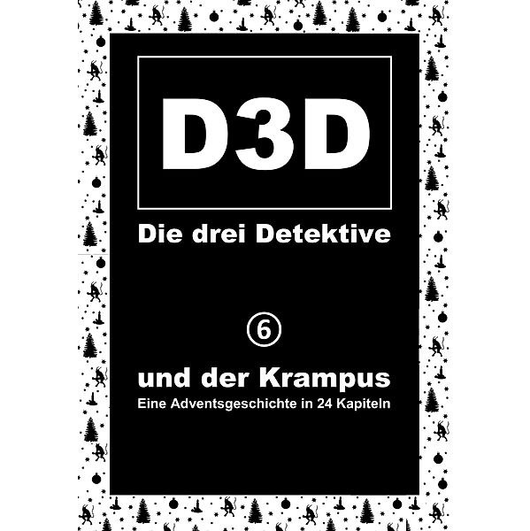 und der Krampus / D3D - Die drei Detektive Bd.6, Adrian Müller